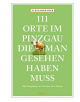 111 Orte im Pinzgau die man gesehen haben muss 